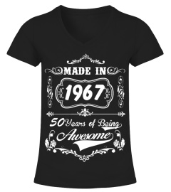 Made in 1967_50 years of being awesome