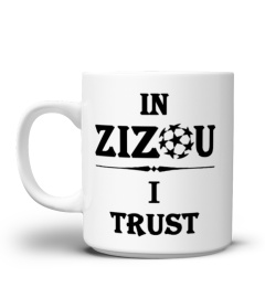 Mug In Zizou I trus