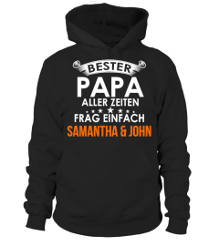 BESTER PAPA ALLER ZIETEN FRAG EINFACH EINFACH SAMANTHA & JOHN T-SHIRT