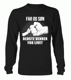 FAR OG SON BEDSTE VENNER FOR LIVET T-SHIRT