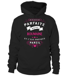 T-shirt Parfaite - Roumaine