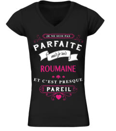 T-shirt Parfaite - Roumaine