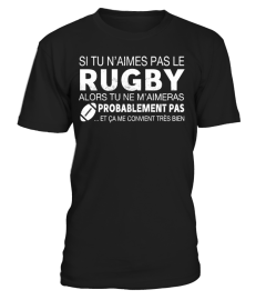 SI TU N'AIMES PAS LE RUGBY T-SHIRT