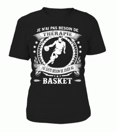 J'AI JUSTE BESOIN DE JOUER AU BASKET