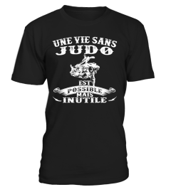 UNE VIE SANS JUDO T-SHIRT