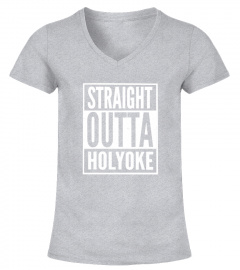 Holyoke - Straight Outta Holyoke