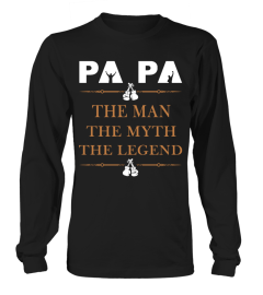 Papa The Man The Myth The Legend Special Gift Shirt