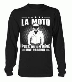 LA MOTO PLUS QU'UN RÊVE...