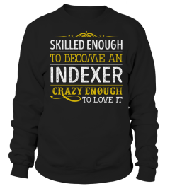 Indexer - Crazy Enough