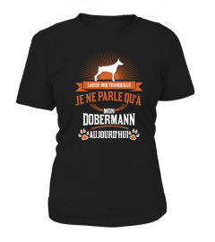 Laisse-moi  tranquille - DOBERMANN