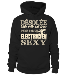 DESOLEE CETTE FILLE EST DEJA PRISE PAR UN ELECTRICIEN  SEXY T-shirt