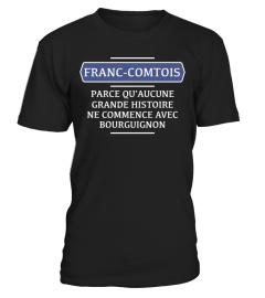 T-shirt Franc-Comtois Grande Histoire