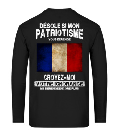 DÉSOLÉ SI MON PATRIOTISME VOUS DÉRENGE