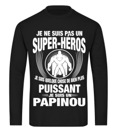 JE SUIS UN PAPINOU