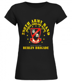 298th Army Band - Berlin Brigade - 75 T-Shirt