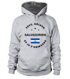 T-shirt têtu, râleur - Salvadorien