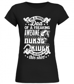 My Daughter Is A Horse Rider. Cool Gift For Father's Day.