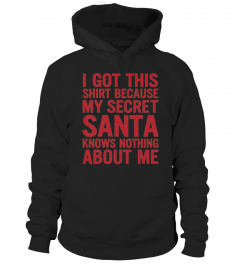  Secret Santa Know Me T shirt  Funny Christmas Women Men Gift