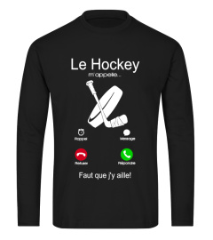 Le hockey  m'appelle Faut que j'y aille