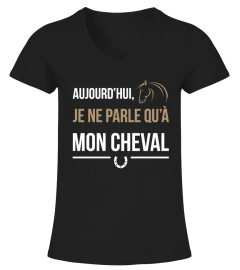 Je ne parle qu'à mon Cheval