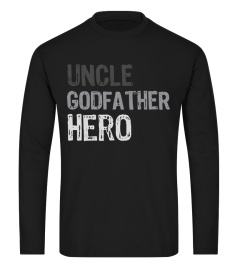 Uncle Godfather Hero Shirt