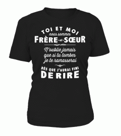 TOI ET MOI NOUS SOMMES FRERE ET SOEUR