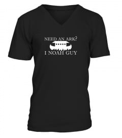 Need An Ark I Noah Guy T Shirts With Funny Sayings