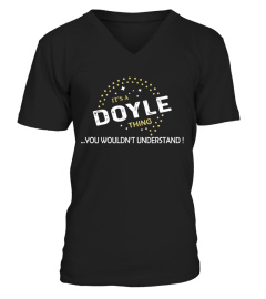IT'S DOYLE THING YOU WOULDN'T UNDERSTAND