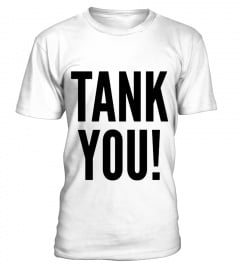 UMS Shirt "Tank You"