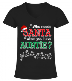 WHO NEEDS SANTA WHEN YOU HAVE AUNTIE