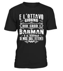 E l'ottavo giorno dio creò  i Barman