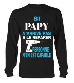 50+ Vendus - Si PAPY n'arrive pas a le reparer personne n'en est capable