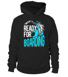 Ready For Boarding Snowboarding Snow Holiday T-Shirt