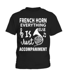 French Horn Shirt French Horn Marching Band Music Joke Gift