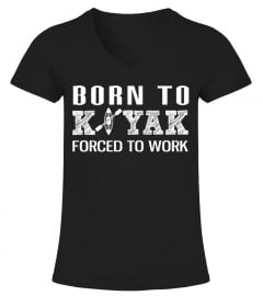 Born To Kayak