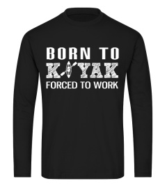 Born To Kayak