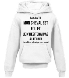 Edition Limitée: Cheval Fou