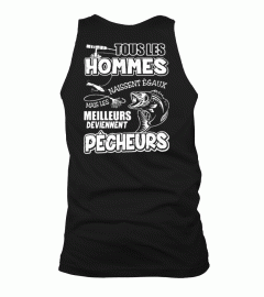 Les meilleurs deviennent pêcheurs!