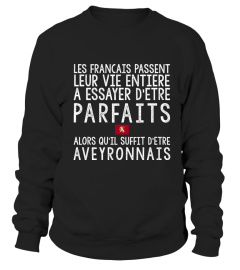 T-shirt Aveyronnais vie Parfait