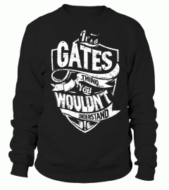 Its a GATES Thing