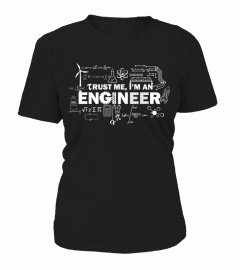 TRUST ME I'M AN ENGINEER!