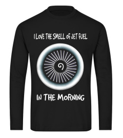OFFICIAL:Best Gift 4 Pilot Aviation Smell of JET FUEL Shirt
