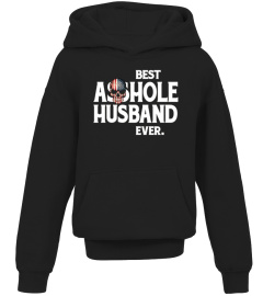 Best Asshole Husband Ever T-Shirt