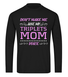 TRIPLETS MOM VOICE