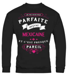 T-shirt Parfaite - Mexicaine