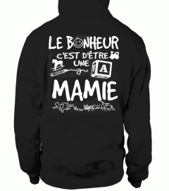 LE BONHEUR CEST DETRE UN A MAMIE T-SHIRT