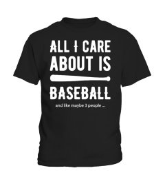 I JUST CARE ABOUT BASEBALL