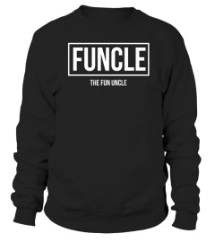 Funcle - The Fun Uncle Funny T-Shirt