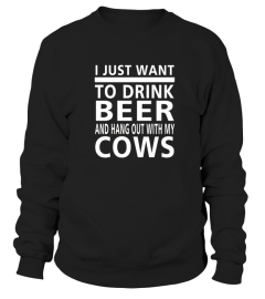 I just want to drink beer and hang out with my cows t shirt Another Celtic Legend