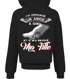 T-SHIRT FILLE PÈRE - J'AI DEMANDÉ UN ANGE À DIEU ET IL M'A ENVOYÉ MA FILLE